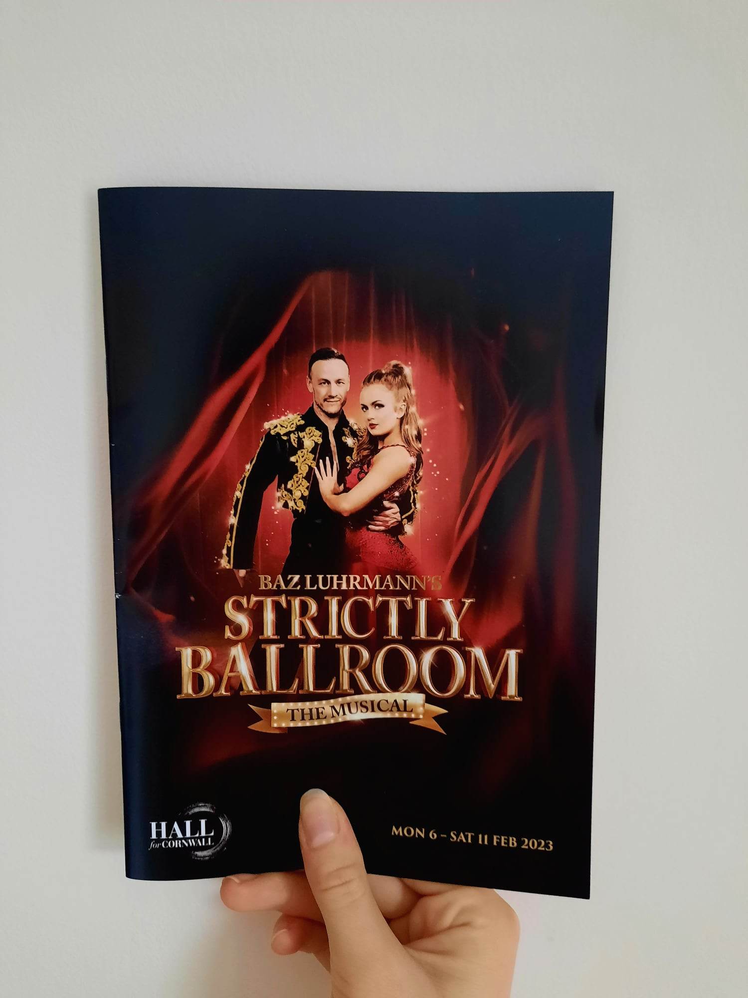 Strictly Ballroom The Musical Programme Hall for Cornwall